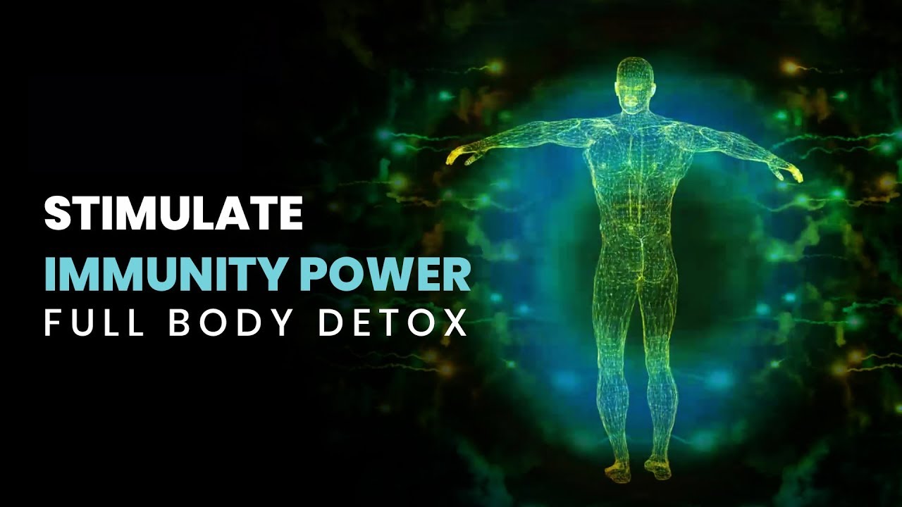 Full Body Detox  Physical Body Healing  Stimulate Immunity  Cleanse Infection   Binaural Beats