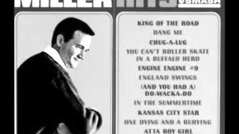 Roger Miller -- One Dyin' And A Buryin'
