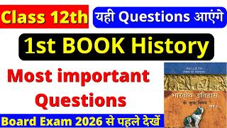 🔥class 12 history all chapter one shot revision | class 12 history important questions 2026 | cbse