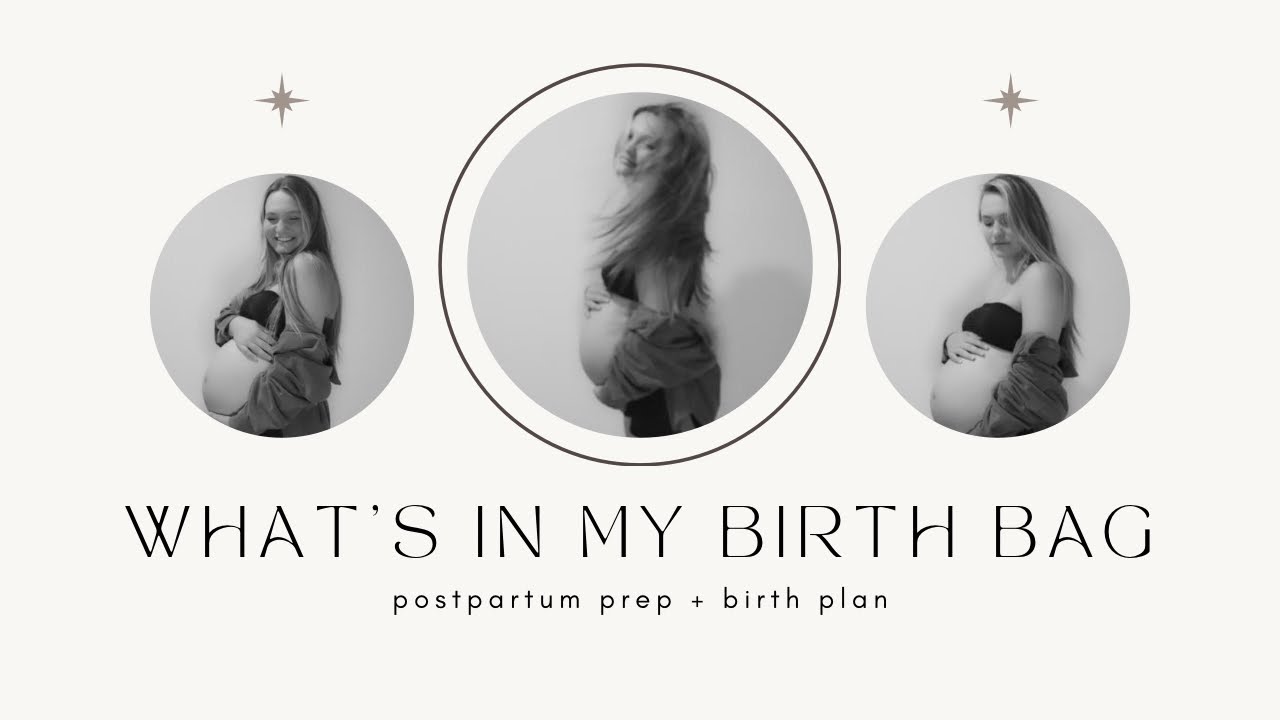 What's In My Birth Bag | birth center, postpartum care, birth plan