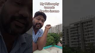 నా పాసివ్ ఇన్కమ్ ఫిలాసఫీ