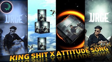 KING SHIT X ATTITUDE SONG NEW TRENDING HARD XML MAKE VIDEO EDIT BY OFFICIAL SUBHA CREATION