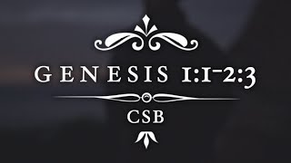 Genesis 1:1-2:3 CSB [English]