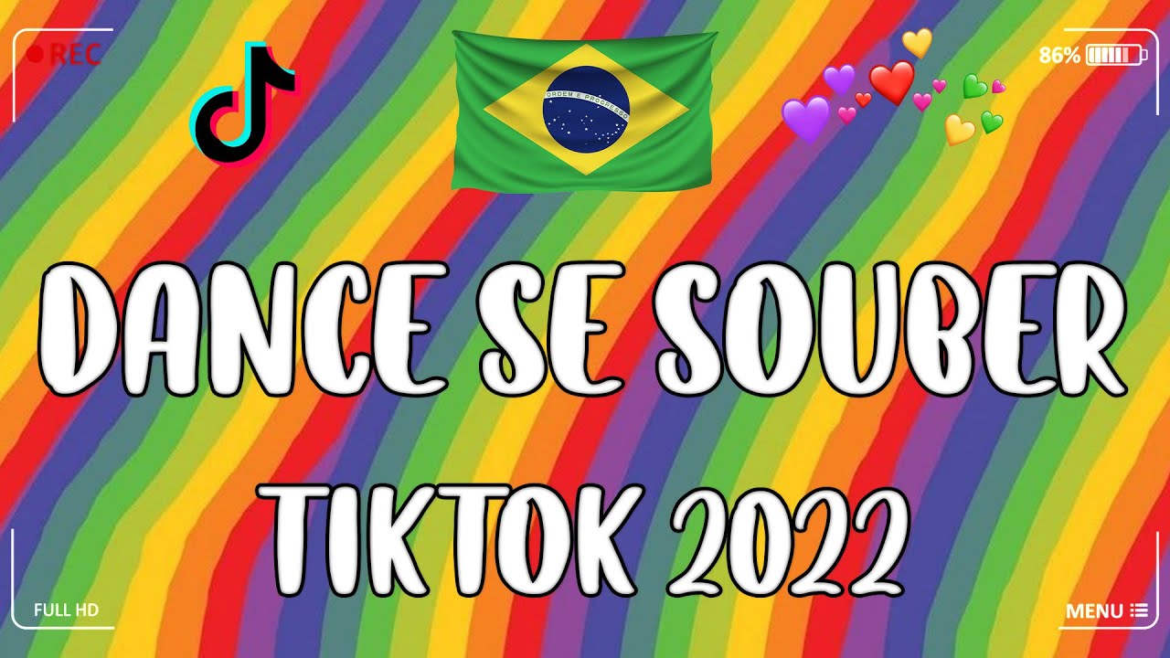 Dance se souber~{Tik Tok} 2022 