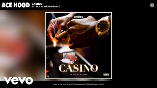 Video thumbnail of "Ace Hood - Casino (Audio) ft. O.Z., AlexDynamix"
