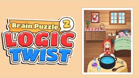 Brain Puzzle 2 Logic Twist Level 76 |Help Little Red Riding Hood Brew Poison.| Walkthrough Solution
