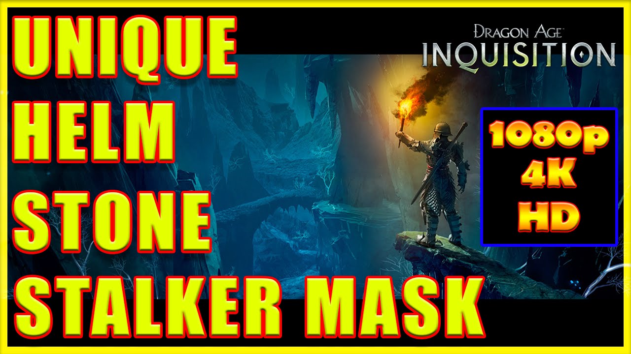 Dragon Age Inquisition Stone Stalker Mask Unique Helm Descent