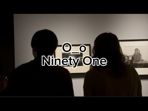 O_o - Ninety One | ТЕКСТ ПЕСНИ | LYRICS | QASYMDA BOL