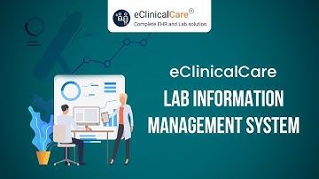 eClinicalCare Laboratory Information Management System (LIMS)