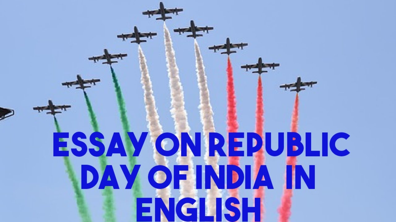 essay on republic day of india in english