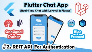 Build Flutter Chat App with Laravel From scratch | Part #2 : API endpoints for chat application