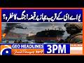 Ship seized near Fujairah, unrest in the Gulf Sea! | Geo News 3PM Headlines 14 May 2026