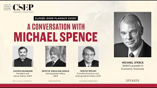 Conversation with Michael Spence, Nobel Laureate in Economic Sciences