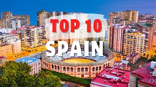 Discover the Best of Spain in 2024 | Top 10 Destinations