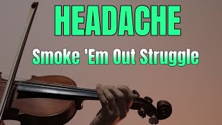 Friday Night Funkin' - Smoke 'Em Out Struggle - Headache
