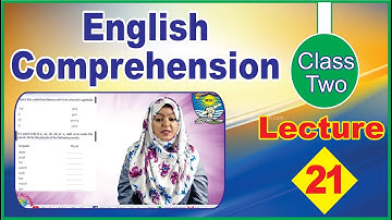 English Comprehension | Class 2 | Unit # 6 | Workbook Page 26, 27 | Lecture 21 | Millat Schools GRW
