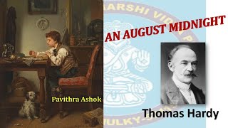 #svmvp Grade 6 ENGLISH - An August Midnight by Thomas Hardy Part - 1