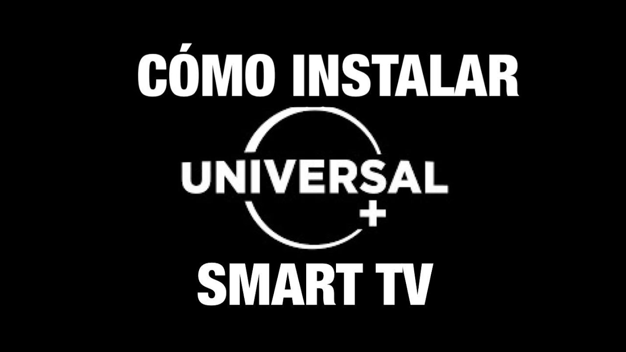 Como Instalar Univision Now En Smart Tv comó INSTALAR UNIVERSAL PLUS en SMART TV . - YouTube