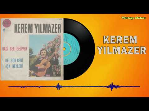 Kerem Yılmazer - Gel Gör Beni Aşk Neyledi 1973 (Orjinal Plak Kaydı)