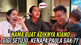 BAIM KASIH NAMA ADIK KIANO... BUMIL GIGI SETUJU BANGET‼️KENAPA PAULA ENGGAK SETUJU YA ❓❓❓