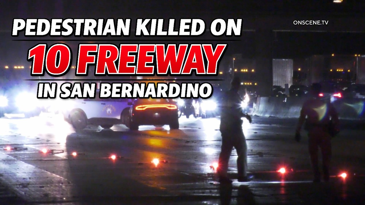 Pedestrian Killed on 10 Freeway in San Bernardino - YouTube