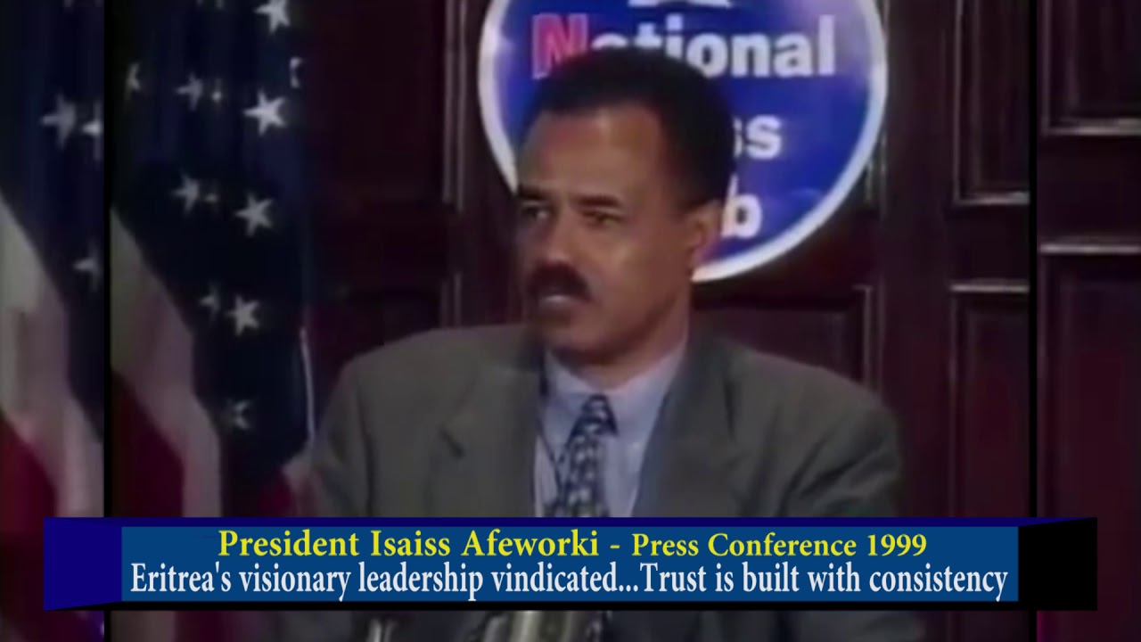 Embassy Media - Archives File - President Isaiss Afeworki Press Conference