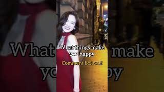 What things made you happy#happy life#viral video#explore page #Share
