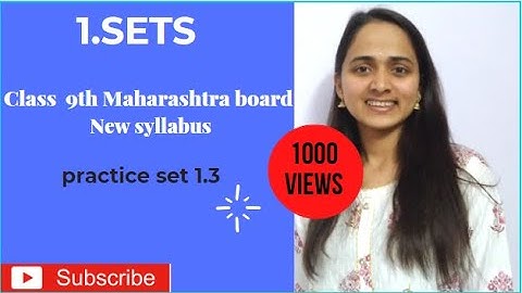 Sets Practice Set 1.3 class 9th Maharashtra Board New Syllabus