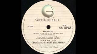 Our House (Extended Dance Version) - Madness