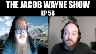 THE JACOB WAYNE SHOW ep.58 "2021 in review"