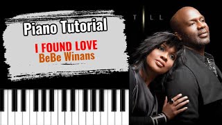 Video thumbnail of "🎹I FOUND LOVE by BeBe Winans (easy piano tutorial lesson free)"