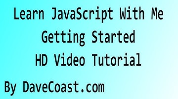 Learn JavaScript With Me, Getting Started HD Video - Tutorial