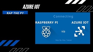 RaspberryPi 3 -Azure IOT Hub