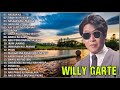 Willy Garte Greatest Hits Nonstop 2021 | Opm Tagalog Love Songs Best of Willy Garte | Filipino Music