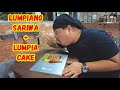 LUMPIANG SARIWA + LUMPIA CAKE