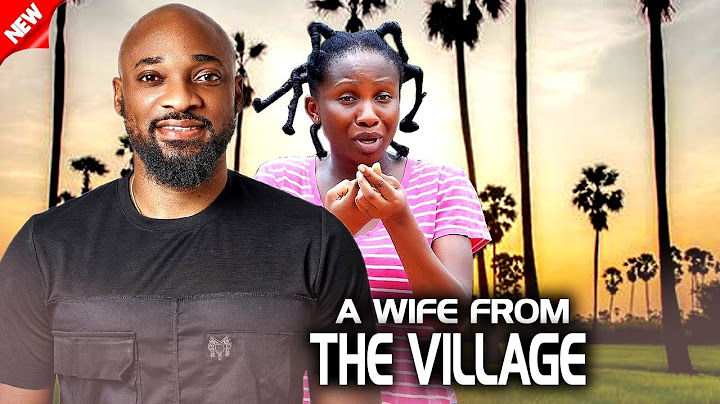 A Wife From The Village (NEW EELEASED)- DEZA THE GREAT & SONIA UCHE 2024 Nigerian Movie