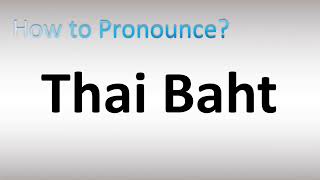 How to Pronounce Thai Baht Resimi