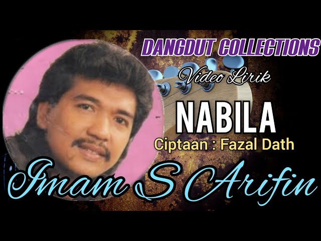Imam S Arifin & Dahlia - Nabila (Ciptaan : Fazal Dath) class=