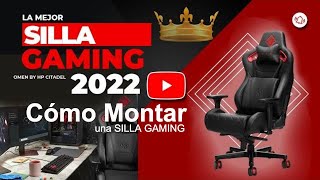 La mejor silla  GAMER 2022,  como montar Silla  GAMER Hp Omen de Citadel , nadie te lo dice