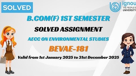 BEVAE-181 BCOM(F) Solved Assignment 2025| IGNOU Bcom 1st Semester Assignment Solution 2k25 Video