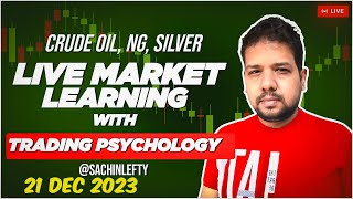Crude Oil Live Trading | Commodity Live Trading | Mcx Live Trading || 21 Dec-23