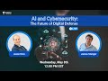Ai and cybersecurity the future of digital defense