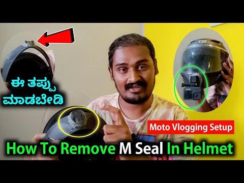 How To Remove M Seal In Helmet 🤔 | My Moto Vlogging Setup 🥵 | ಈ ತಪ್ಪು