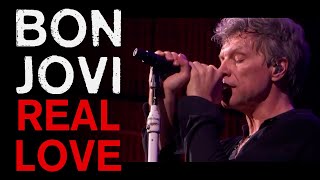 Bon Jovi - Real Love (Subtitulado)