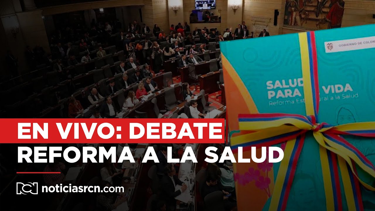 🔴 EN VIVO: Debate crucial sobre la reforma a la salud: ¿Se aprobará el ...