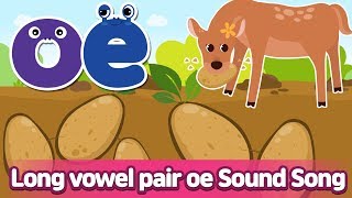 Long vowel pair OE Sound Song l Phonics for English Education