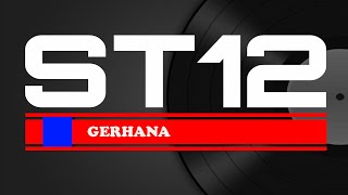 ST12 - GERHANA ( Lirik )