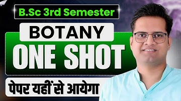 B.Sc 3rd Semester Botany One Shot 2023 Paper Solution Important Questions!Be DKDian