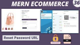 MERN Stack E-Commerce Project #36: Generate Reset URL for Password Reset