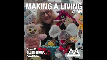 Ellen Skura: Making a Living as a Puppet Maker - Intro